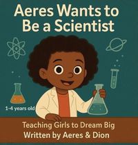 Produktbild: Aeres wants to be a Scientist