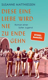 Produktbild: Diese eine Liebe wird nie zu Ende gehn