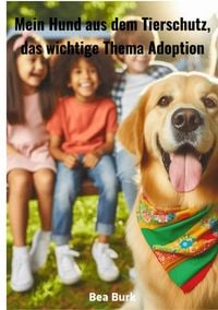 Produktbild: Mein Hund aus dem Tierschutz,