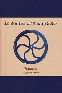 Produktbild: 12 Months of Whump 2025 Volume 2