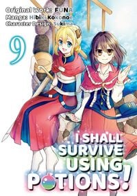 Produktbild: I Shall Survive Using Potions (Manga) Volume 9