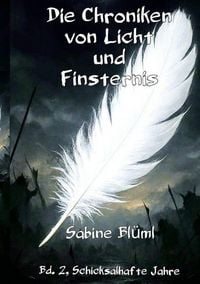 Produktbild: Die Chroniken von Licht und Finsteris