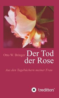 Produktbild: Der Tod der Rose