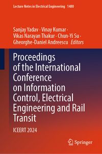 Produktbild: Proceedings of the International Conference on Information Control, Electrical Engineering and Rail Transit