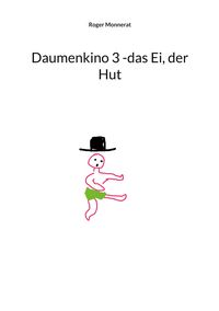 Produktbild: Daumenkino 3 -das Ei, der Hut