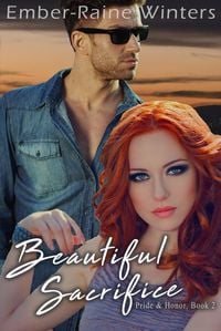 Produktbild: Beautiful Sacrifice (Pride and Honor, #2)