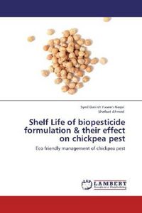 Produktbild: Naqvi, S: Shelf Life of biopesticide formulation & their eff