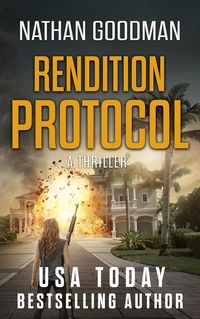 Produktbild: Rendition Protocol (The Special Agent Jana Baker Spy-Thriller Series, #5)