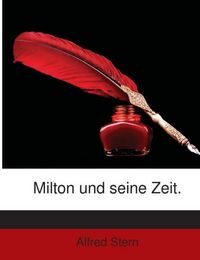 Produktbild: Stern, A: Milton und seine Zeit.