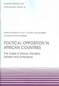 Produktbild: Political Opposition in African Countries: The Cases of Kenya, Namibia, Zambia and Zimbabwe