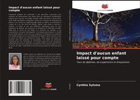 Produktbild: Impact d'aucun enfant laiss&eacute; pour compte