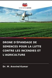 Produktbild: Drone D'&eacute;pandage De Semences Pour La Lutte Contre Les Incendies Et L'agriculture