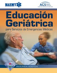 Produktbild: Gems Spanish: Educaci&oacute;n Geri&aacute;trica Para Servicios de Emergencias M&eacute;dicas Segundan Edici&oacute;n
