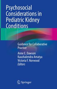 Produktbild: Psychosocial Considerations in Pediatric Kidney Conditions