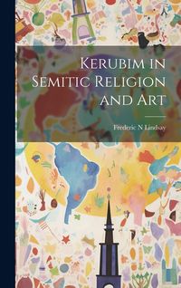 Produktbild: Kerubim in Semitic Religion and Art