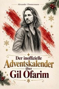 Produktbild: Der inoffizielle Adventskalender &uuml;ber Gil Ofarim