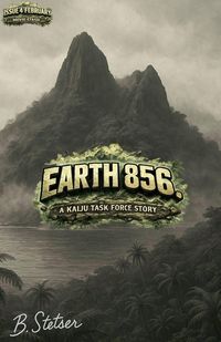 Produktbild: Earth 856 A Kaiju Task Force Story Season One Book Four