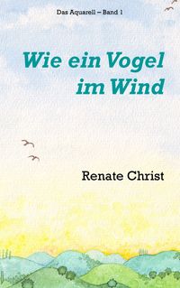Produktbild: Wie ein Vogel im Wind