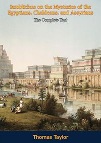 Produktbild: Iamblichus on the Mysteries of the Egyptians, Chaldeans, and Assyrians