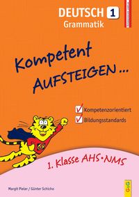 Bild vom Artikel Kompetent Aufsteigen Deutsch - Grammatik 1 vom Autor Margit Pieler
