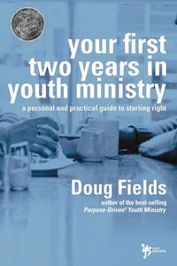 Produktbild: The Your First Two Years in Youth Ministry