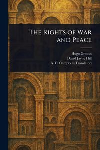 Produktbild: The Rights of War and Peace