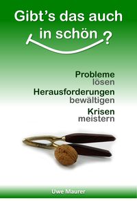 Produktbild: Gibt's das auch in sch&ouml;n?