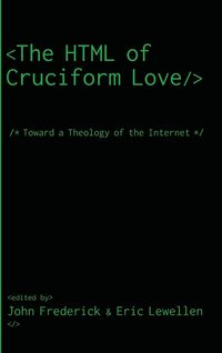 Produktbild: The HTML of Cruciform Love