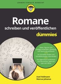 Bild vom Artikel Romane schreiben und veröffentlichen für Dummies vom Autor Axel Hollmann
