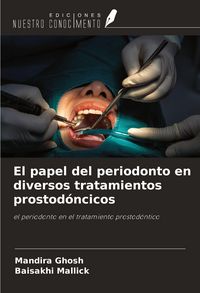 Produktbild: El papel del periodonto en diversos tratamientos prostod&oacute;ncicos