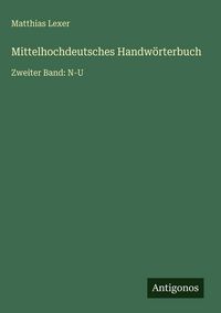 Produktbild: Mittelhochdeutsches Handw&ouml;rterbuch