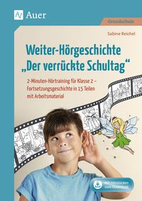 Produktbild: Weiter-H&ouml;rgeschichte Der verr&uuml;ckte Schultag