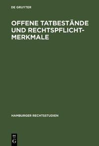 Produktbild: Offene Tatbest&auml;nde und Rechtspflichtmerkmale