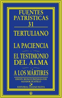 Produktbild: La paciencia - El testimonio del alma - A los m&aacute;rtires