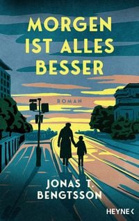 Produktbild: Morgen ist alles besser