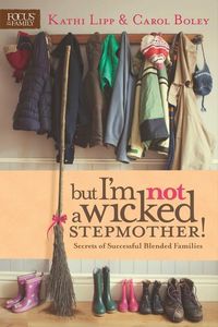 Produktbild: But im Not a Wicked Stepmother