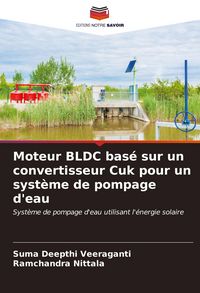 Produktbild: Moteur BLDC bas&eacute; sur un convertisseur Cuk pour un syst&egrave;me de pompage d'eau