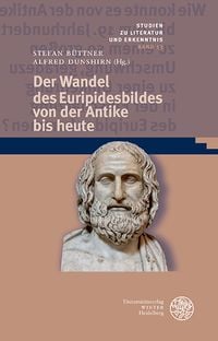 Produktbild: Der Wandel des Euripidesbildes von der Antike bis heute