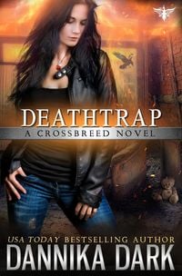 Produktbild: Deathtrap (Crossbreed Series, #3)