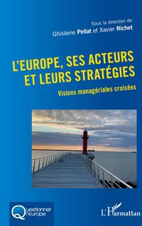 Produktbild: L'Europe, ses acteurs et leurs strat&eacute;gies