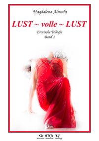 Produktbild: LUST ~ volle ~LUST