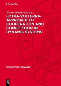 Produktbild: Lotka-Volterra-Approach to Cooperation and Competition in Dynamic Systems