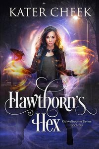 Produktbild: Hawthorn's Hex (Kit Melbourne, #6)
