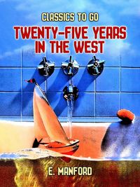 Produktbild: Twenty-five Years in the West