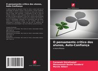 Produktbild: O pensamento cr&iacute;tico dos alunos, Auto-Confian&ccedil;a