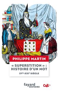 Produktbild: "Superstition", histoire d'un mot XV-XXIe si&egrave;cle