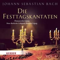 Bild vom Artikel Die Festtagskantaten vom Autor Johann Sebastian Bach