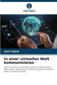Produktbild: In einer virtuellen Welt kommunizieren