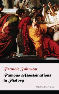 Produktbild: Famous Assassinations in History