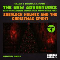 Produktbild: Sherlock Holmes and the Christmas Spirit (The New Adventures, Episode 9)
